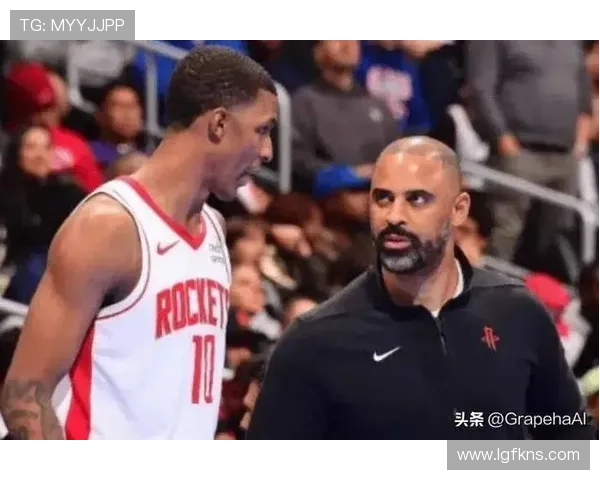 乌度卡夸KD申京配合 指出防守短板